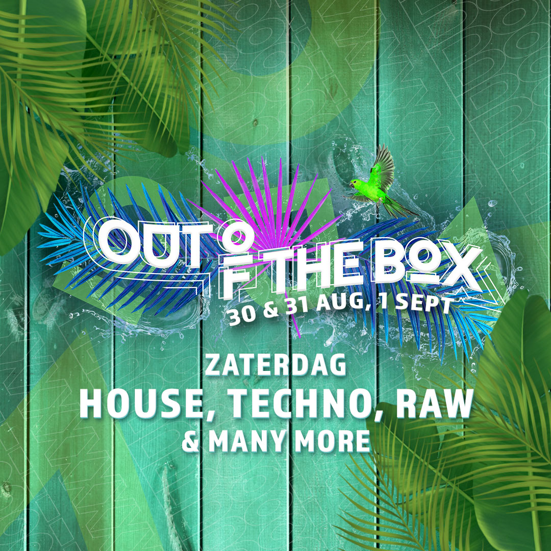 Out Of The Box Festival - Zaterdag